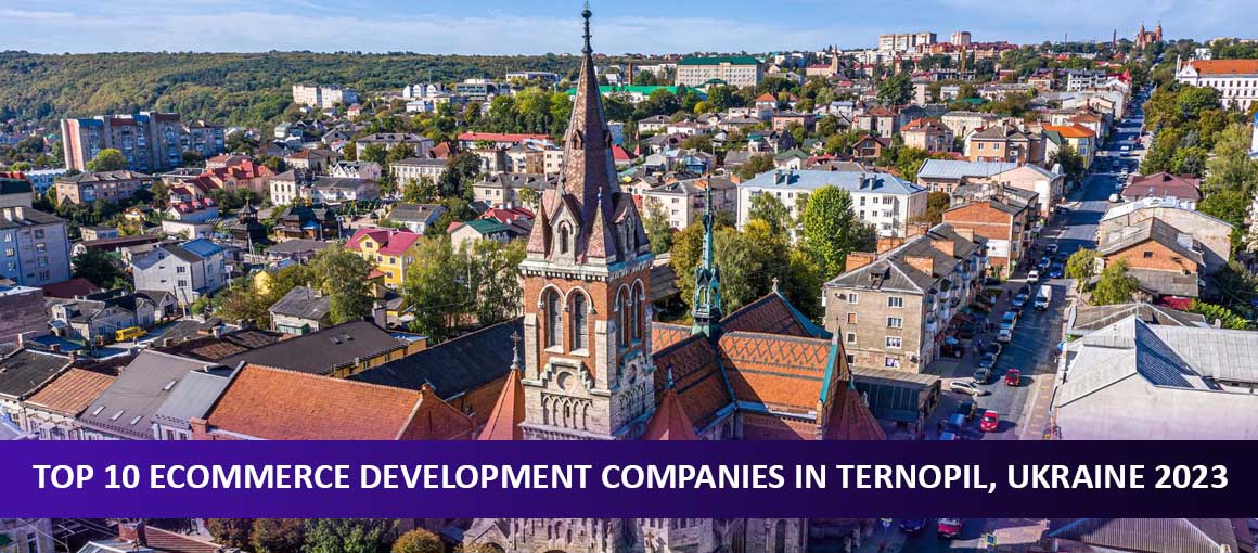 Top 10 Ecommerce Development Companies in Ternopil, Ukraine 2023