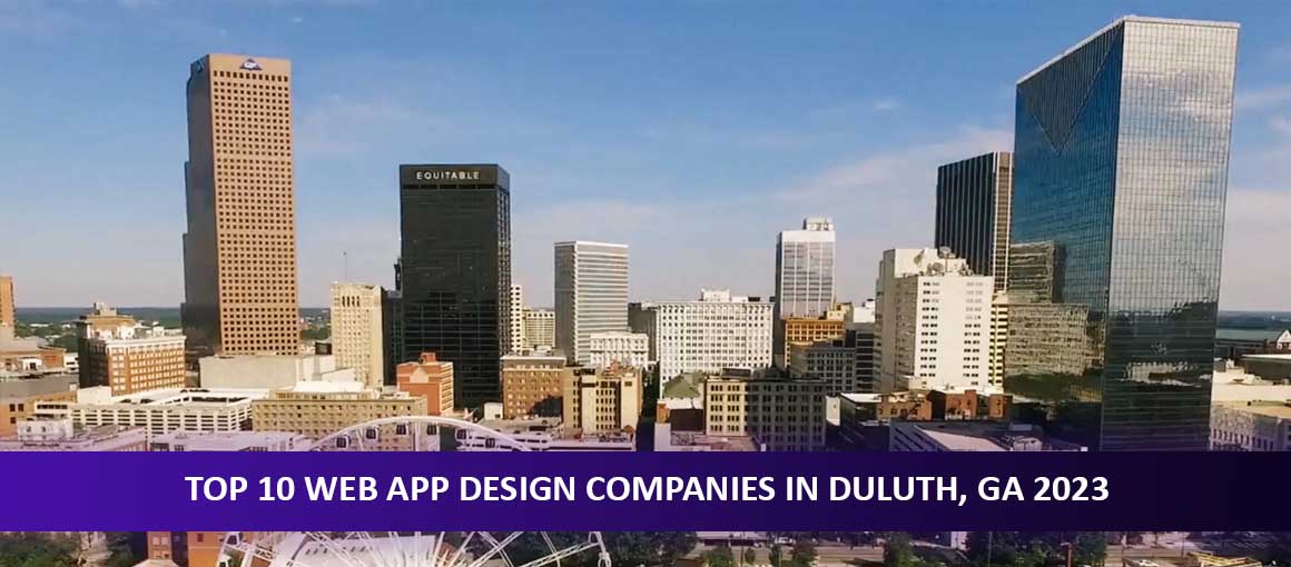 Top 10 Web App Design Companies in Duluth, GA 2023