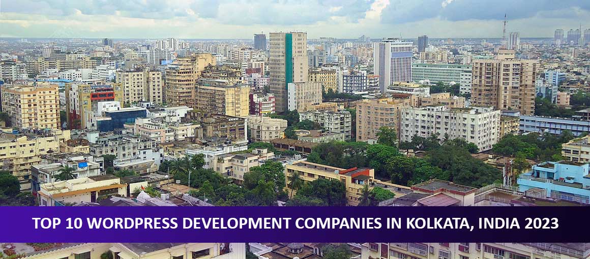 discover-the-wordpress-development-companies-kolkata-2023