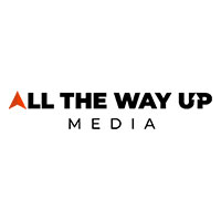 All The Way Up Media