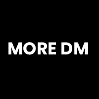 MORE DM